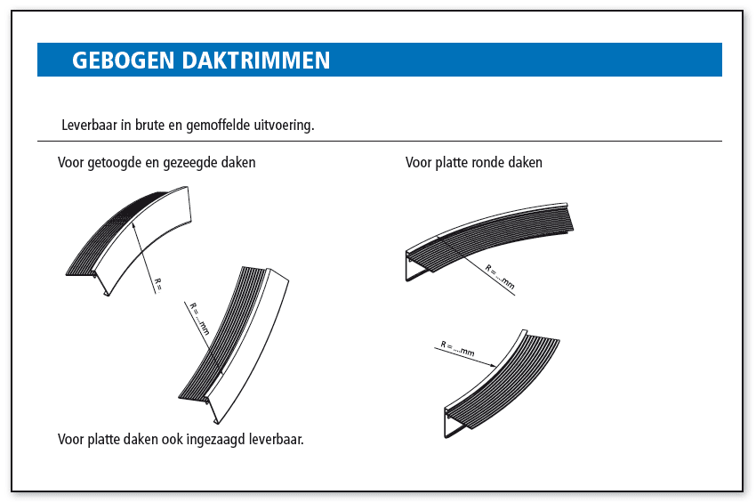 Gebogen daktrimmen